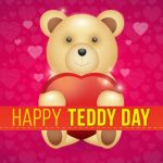 Happy Teddy Day 2018 Wishes, Messages, Status, Images अपनों को करें टेडी डे विश