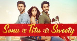 Sonu Ke Titu Ki Sweety Box Office Collection: जाने पहले दिन कितनी कमाई हुई?