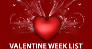 वैलेंटाइन्स डे वीक लिस्ट | Valentine's Day Week List 2023, Complete Schedule, Time Table, वैलेंटाइन डे कब है? इतिहास, क्यों/किस दिन मनाया जाता है? कहानी, दिवस 2023