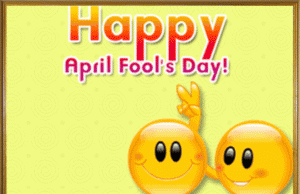 हैप्पी अप्रैल फूल डे जोक्स, शायरी, व्हाट्सएप्प स्टेटस, Happy April Fool Day Jokes, Shayari, April Fools Funny Whatsapp Status in Hindi, Facebook cover dp, pics.