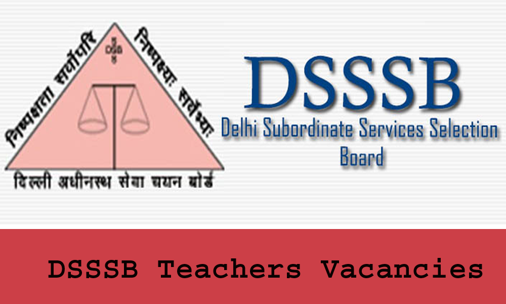 डीएसएसएसबी भर्ती 2018: प्राइमरी टीचर के 4366 पदों के लिए ऐसे करे ऑनलाइन आवदेन