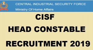 CISF Head Constable Recruitment 2019: CISF हेड कॉन्सटेबल के 429 पदों पर ऐसे करें आवदेन