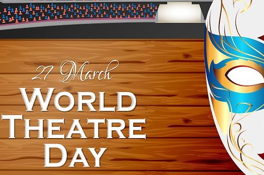 World Theatre Day 2023: विश्व रंगमंच दिवस पर जानिए! इसके इतिहास के बारे में International Theatre Institute, Facts, History, Theme, Poster, Slogan, Quotes