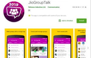 Reliance ने लॉन्च किया Jio Group Talk ऐप, अब एक साथ करें 10 लोगों से बात