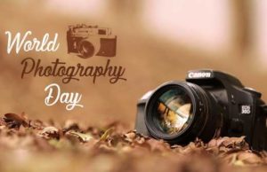 Happy World Photography Day 2021 WhatsApp Status For Facebook, Quotes, Wishes, Shayari, Sms, Poster Images विश्व फोटोग्राफी दिवस कोट्स, शायरी व्हाट्सप्प स्टेटस.