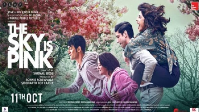 The Sky Is Pink Movie Review in Hindi: फिल्म द स्काई इज पिंक रिव्यु, रेटिंग, कहानी, कास्ट, बजट  