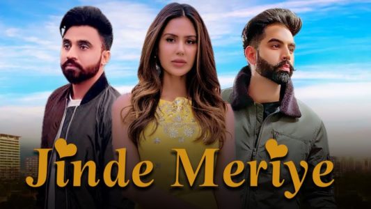 Jinde Meriye Punjabi Film 4th Day Box Office Collection, Pramish Verma Movie Jinde Meriye Review, Rating, Cast, Crew Members | जिन्दे मेरीये बॉक्स ऑफिस कलेक्शन