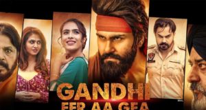 Gandhi Fer Aa Gea Punjabi Movie Phle Din Ki Kamai | Gandhi Fer Aa Gea Box Office Collection | Review | Cast & Crew Members | Rating | Story in Hindi | बॉक्स ऑफिस कलेक्शन