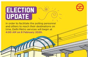 New Delhi Election 2020: Delhi Assembly elections, 8th February 2020, दिल्ली मेट्रो ट्रेन सेवाएं, Delhi Metro, Delhi Metro services, election duty, Metro Updates