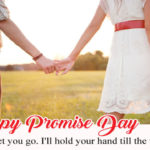 Happy Promise Day 2020 Image, Wallpaper, DP & Pics for Whatsapp | प्रॉमिस डे इमेज 2020 | Promise Wallpapers Girlfriend Boyfriend Wallpaper | Promise Day Quotes Image