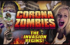 CORONA ZOMBIES New Movie 2020 Review Release Date Hollywood Corona Zombies Horror Film Cast, Story & Plot COVID-19 पर बनी दुनिया की पहली फिल्म, ऐसी है कहानी ?