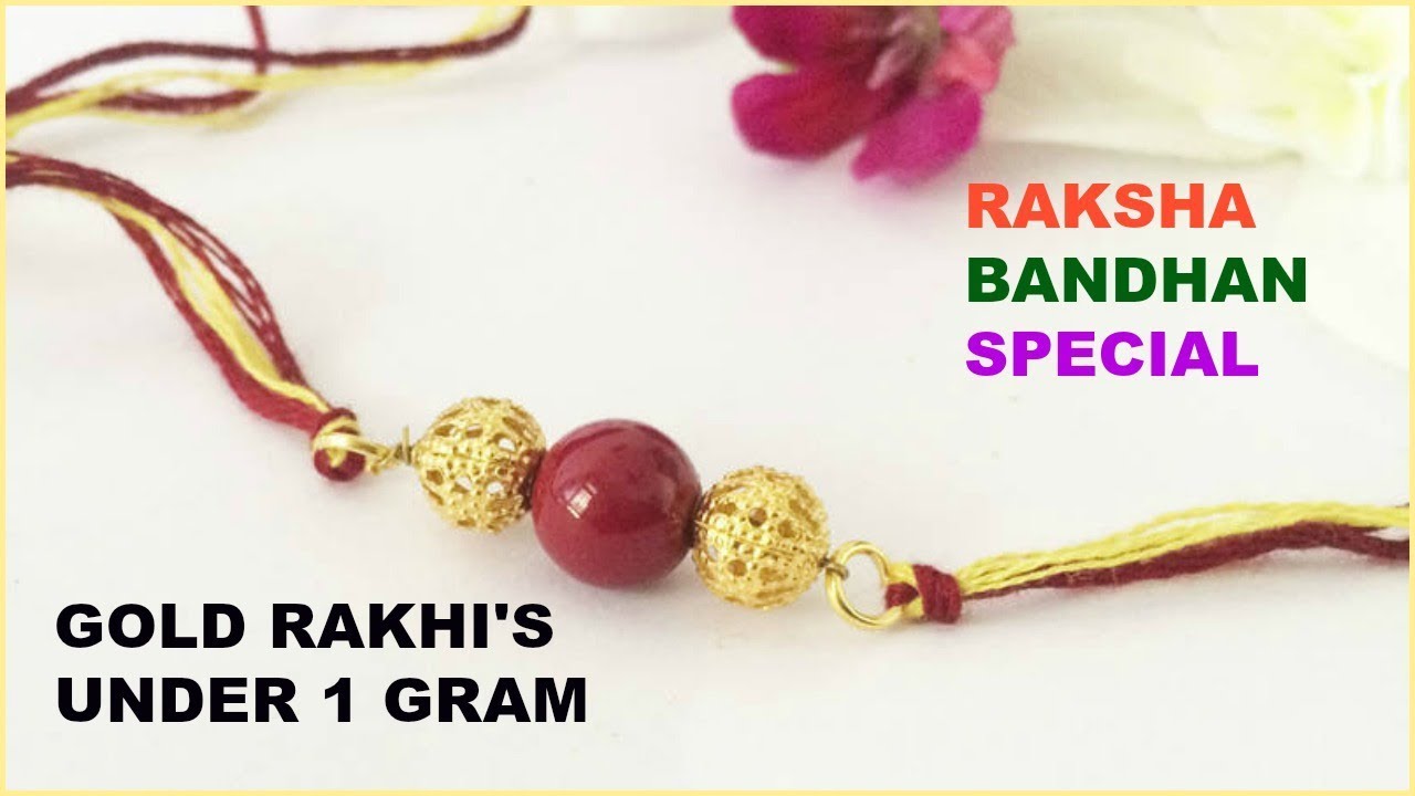 Gold Rakhi Importance in Hindi, Buy Gold Raksha Bandhan Jewellery Designs Online in India with Best Price, गोल्ड राखी के क्या महत्व है और क्यों सोने की राखी पहननी चाहिए