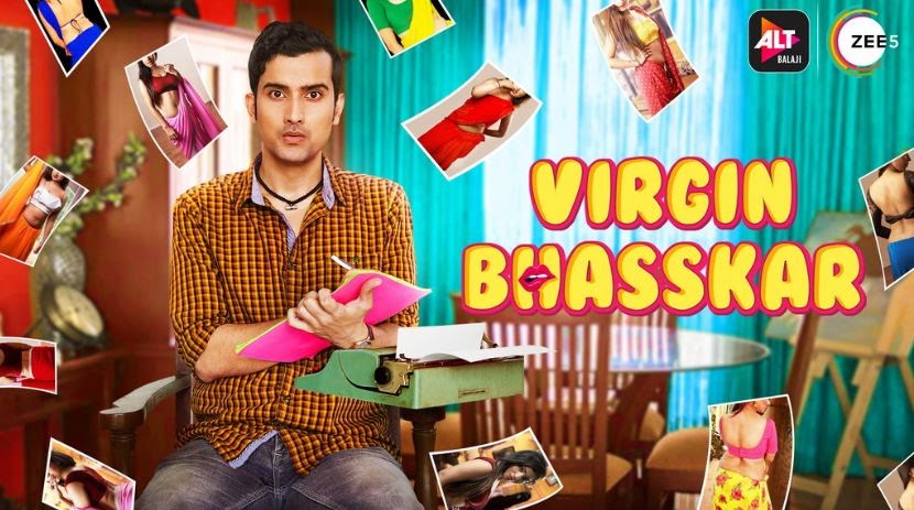 Watch Web Series "Virgin Bhaskar 2" on ALTBalaji Release Date and Cast, Virgin Bhasskar Season 2 Review in Hindi, ऑल्ट बालाजी वर्जिन भास्कर 2 वेब सीरीज़ की कहानी क्या है ?
