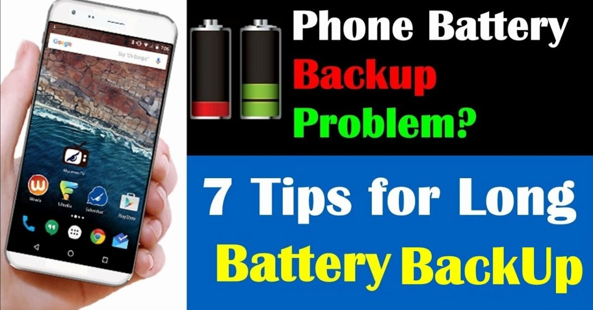 Mobile Battery Backup Badhane Ka Tarika मोबाइल बैटरी बैकअप बढाने का तरीका