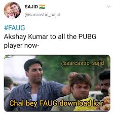 फौजी मेमेस, Faug meme, FauG game memes, Fau g memes, Fauji game memes, Fogg memes, Pubg Ban memes, Fauji Game Memes in Hindi, FAU-G Funny Memes Images, फौजी फनी मीम्स