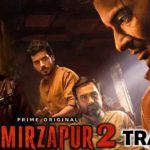 Mirzapur 2 Trailer Review in Hindi – ‘मिर्ज़ापुर 2’ का ट्रेलर कैसे है ? और क्या कुछ ख़ास है ?