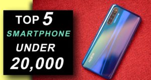 Top Five Best Smartphone Under Rs 20,000 in the Year 2021 | 20 हजार रुपये से कम कीमत वाले स्मार्टफोन, जिन्हे इस साल 2021 में खरीद सकते हैं ! जाने स्पेसिफिकेशन, फीचर्स, प्रोसेसर, कैमरा, बैटरी इत्यादि जानकारी हिंदी में