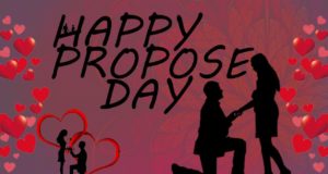 Propose Day (8th February) Interesting Facts & History in Hindi | क्रश (CRUSH) को अपने दिल की बात कहने का सुनहेरा मौका | इस दिन कई दिल जुड़ते है तो कई दिल टूटते है !