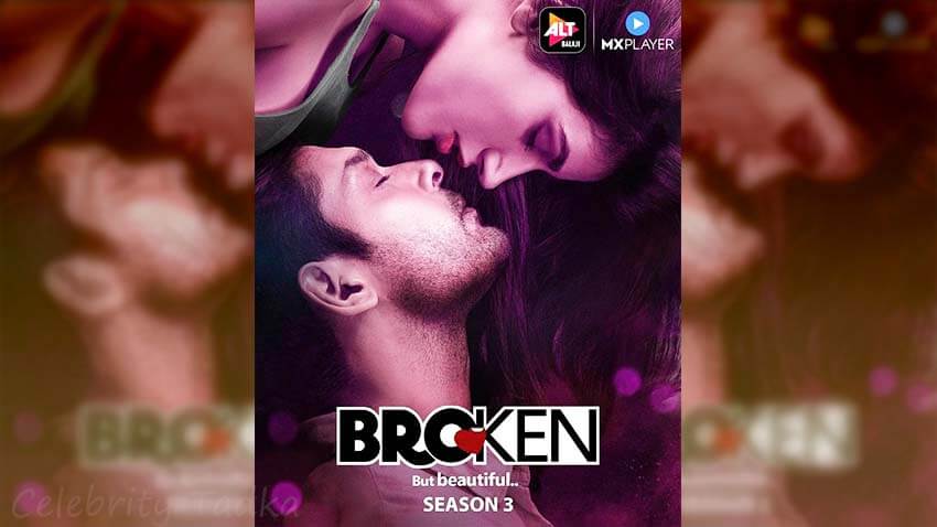 Broken But Beautiful 3 Alt Balaji & MX Players Review, OTT Release Date, Star Cast, Story, How to Watch All Episodes Online? | ब्रोकन बट ब्यूटीफुल 3 वेब सीरीज के सभी एपिसोड कैसे ऑनलाइन देखें ?