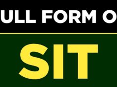 SIT Full Form, Full Form of SIT, SIT ka Full Form, SIT Team Full Form, SIT Testing Full Form, SIT Full Form in English, Full Form SIT, SIT Police Full Form, SIT Full Form in India