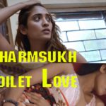Toilet Love Charmsukh Ullu Web Series