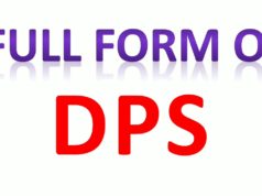 DPS Full Forms, What is the meaning of DPS, and what is the full form in Hindi, Full From of DPS, DPS का मतलब क्या होता है और फुल फॉर्म क्या है ?, dps full form school, dps full form police, dps full form in finance, electrical, medical, share market in Hindi