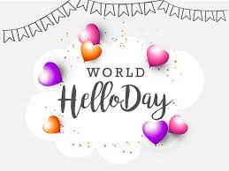 Why is Hello Day Celebrated, How Was it Started? , Hello Day Shayari Status Quotes in Hindi for Everyone | हेलो डे क्यों मनाया जाता है, कैसे हुई थी इसकी शुरुआत ?