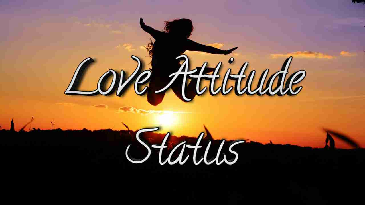 Best Collection of Girl and Boy Love Attitude Shayari Status Quotes in Hindi for Whatsapp DP FB Insta Reels Twitter Reddit | लड़का और लड़की के लव ऐटिटूड शायरी स्टेटस हिंदी में