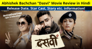 Abhishek Bachchan "Dasvi" Movie Review in Hindi | Know the Release Date, Star Cast, Story, Trailer, etc Information | दसवीं फिल्म की कहानी क्या है Box Office Collection