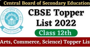 CBSE 12th Topper 2022 List, CBSE 12th Topper 2022 Marks & Name, CBSE 12th Result 2022: Toppers List, CBSE 12th Toppers List 2022: Term II Rank 1, 2, 3 Marksheet