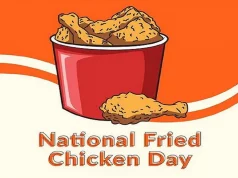 When and Why is National Fried Chicken Day Celebrated HIstory, Theme, Importance More Details in Hindi | नैशनल फ्राइड चिकन डे कब और क्यों मनाया जाता है जाने सब !