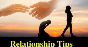 Relationship Tips in Hindi, Advice for First Relationship, Advice for New Relationships, Relationship Tips for Men & Women, Healthy Relationship Tips, Relationship Advice for Couples, Relationship Advice for Women