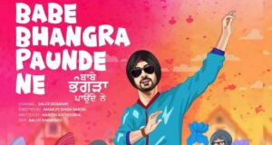 Babe Paunde Ne Bhangra Trailer Review in Hindi, Babe Paunde Ne Bhangra Movie Release Date, Cast, Role Name, Crew Members, Rating, Story, Box Office More Details in Hindi