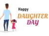 When and Why is Daughter's Day (Beti Diwas) Celebrated Details in Hindi | Beti Divas (Daughter's Day) kab Aur Kyon Manaaya Jaata Hai | बेटी दिवस (डॉटर्स डे) कब और क्यों मनाया जाता है?