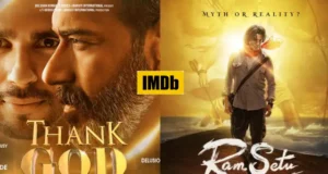 Ram Setu Vs Thank God Box Office Collection, Kamai, Earning Report, Business, Hit or Flop, Rating, Review, Cast, Screen Count More Details in Hindi | किस फिल्म ने बॉक्स ऑफिस पर मारी बाज़ी? जाने फिल्म की कमाई!