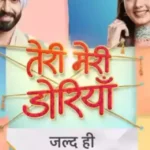 Teri Meri Doriyaan (Star Plus) TV Serial Trailer Launch Review