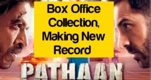 Pathan Box Office Collection & Kamai Day 2, Pathaan 2nd Day Box Office Collection & Kamai Day 2, Pathaan Second Day Box Office Collection, Kamai, Earning Report, Business, BOC Hit or Flop More Details in Hind