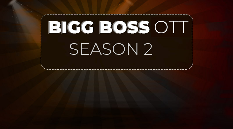 Bigg Boss OTT Season 2 Release Date, Contestant Name List, Host Name, Streaming Platform, Producer, Start Date More Details in Hindi | बिग बॉस ओटीटी सीजन 2 को कब रिलीज़ किया जायेगा?
