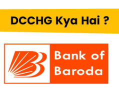 DCCHG Full Form in BOB in Hindi and English |Dcchg Kya Hai | Dcchg Meaning In Hindi | Dcchg Kya Hai In Bank Of Baroda | Dcchg Full Form In Hindi | Dcchg Ka Matlab Kya Hai