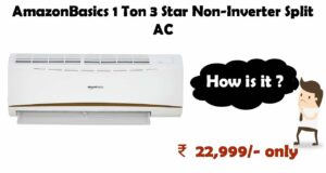 Cheapest AC (Air Conditioner) in India | AmazonBasics 1 Ton 3 Star Split AC Price, Reviews, Full Specifications, Features, Ratings and more Details in Hindi | भारत का सबसे सस्ते AC (एयर कंडीशनर)