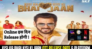 Kisi Ka Bhai Kisi Ki Jaan OTT Release Date & Streaming Platform Details in Hindi, KKBKKJ OTT Release Date, KBKJ OTT Release Date, 'किसी का भाई किसी की जान' फिल्म को कब और किस ओटीटी प्लेटफॉर्म पर रिलीज किया जाएगा?