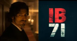 IB71 OTT Release Date & Streaming Platform Details in Hindi | When and on which OTT platform will Vidyut Jammwal's film IB71 be released? | IB71 World TV Premier