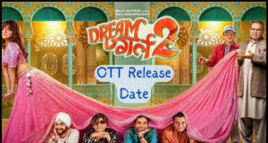 Dream Girl 2 OTT Release Date & Streaming Platform Details in Hindi | OTT Release Date of Dream Girl 2 OTT Platform | ड्रीम गर्ल 2 ओटीटी प्लेटफार्म पर कैसे देखे ? | ड्रीम गर्ल 2 ओटीटी रिलीज़ डेट और स्ट्रीमिंग प्लेटफार्म!