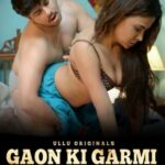 Gaon Ki Garmi Season 4 Part 2 Ullu Web Series Watch