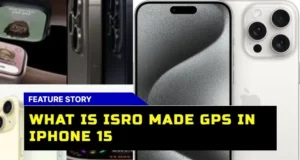 ISRO's GPS Part of Apple iPhone 15 News in Hindi | What is this NavIC system, which Apple has used in its latest phone? | Apple includes navic navigation system in iphone 15 series which in developed by ISRO