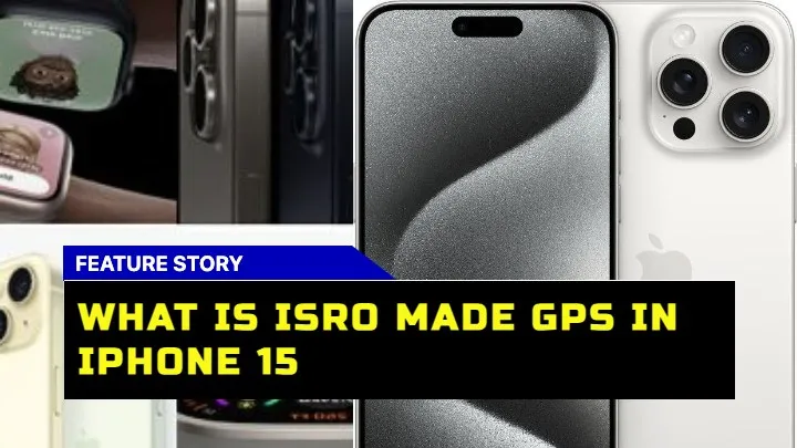 ISRO's GPS Part of Apple iPhone 15 News in Hindi | What is this NavIC system, which Apple has used in its latest phone? | Apple includes navic navigation system in iphone 15 series which in developed by ISRO