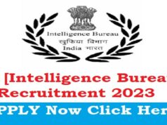 IB Recruitment 2023 All Details in Hindi | Intelligence Bureau Requirement Age Limit, How To Apply For IB Recruitment Government Job Step By Step | इंटेलिजेंस ब्यूरो रिक्वायरमेंट 2023