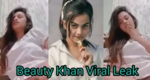 Tik Tok Star Beauty Khan MMS Video | Beauty Khan Private Video Link | Tik Tok Star Beauty Khan Video Viral Online On Social Media Platforms | ब्यूटी खान का वीडियो वायरल