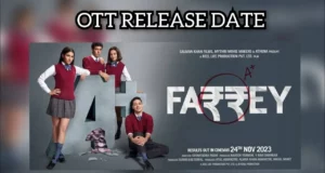 Farrey OTT Release Date and OTT Streaming Platform Details in Hindi | Farrey BO Collection & Kamai | सलमान खान की भांजी की फिल्म Farrey कब और किस ओटीटी प्लेटफॉर्म पर रिलीज होगी?