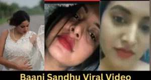 Punjab's famous singer Baani Sandhu Viral Video watch Now and News in Hindi | Who is Baani Sandhu's MMS video Link | कौन है बाणी संधू का MMS वीडियो वायरल लिंक के लिए मची होड़, जांच शुरू!